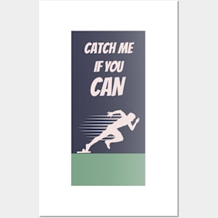 catch me if you can Posters and Art